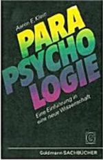 Parapsychologie. Eine Einführung in eine neue Wissenschaft. Cover des Buches Parapsychologie. Eine Einführung in eine neue Wissenschaft. (ISBN: B0025Y07GG)