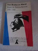 Von Brutus zu Marat. Kunst im Nationalkonvent 1789-1795 Cover des Buches Von Brutus zu Marat. Kunst im Nationalkonvent 1789-1795 (ISBN: B0026I2L88)