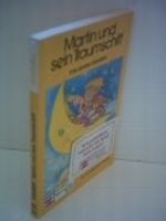 Eva-Maria Kramer: Martin und sein Traumschiff Cover des Buches Eva-Maria Kramer: Martin und sein Traumschiff (ISBN: B0026L4GXI)