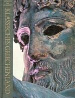 Klassisches Griechenland. Zeitalter der Menschheit. Eine Weltkulturgeschichte Cover des Buches Klassisches Griechenland. Zeitalter der Menschheit. Eine Weltkulturgeschichte (ISBN: B0026OPKWG)