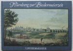 Nürnberg zur Biedermeierzeit. Cover des Buches Nürnberg zur Biedermeierzeit. (ISBN: B0026RVJCI)