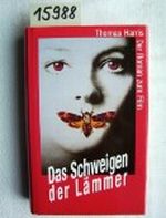 Das Schweigen der Lämmer. Cover des Buches Das Schweigen der Lämmer. (ISBN: B00275N97C)