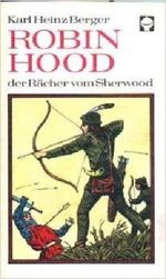 Robin Hood der Rächer von Sherwood/ATB Alex Taschenbücher 46 Cover des Buches Robin Hood der Rächer von Sherwood/ATB Alex Taschenbücher 46 (ISBN: B0027D2M4U)