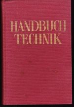 Meyers Handbuch über die Technik Cover des Buches Meyers Handbuch über die Technik (ISBN: B0027EERSS)