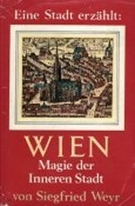 Eine Stadt erzählt: Wien - Magie der Inneren Stadt Cover des Buches Eine Stadt erzählt: Wien - Magie der Inneren Stadt (ISBN: B0027S4266)