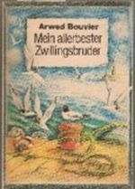 Mein allerbester Zwillingsbruder. Cover des Buches Mein allerbester Zwillingsbruder. (ISBN: B0027TQOUM)