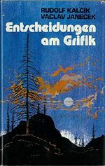Entscheidungen am Grifik, Cover des Buches Entscheidungen am Grifik, (ISBN: B0027TRXHA)