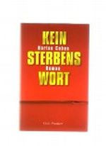 Kein Sterbenswort, Cover des Buches Kein Sterbenswort, (ISBN: B0027TYO0Y)