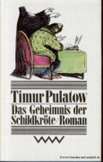 Das Geheimnis der Schildkröte. Roman. Cover des Buches Das Geheimnis der Schildkröte. Roman. (ISBN: B0027UILN4)