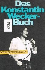 Das Konstantin Wecker - Buch Cover des Buches Das Konstantin Wecker - Buch (ISBN: B0028026SE)