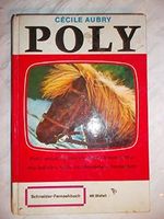 Poly - mein Freund in vielen Abenteuern (Schneider Buch Fernsehen mit Bildteil) Cover des Buches Poly - mein Freund in vielen Abenteuern (Schneider Buch Fernsehen mit Bildteil) (ISBN: B0028H7YJ8)