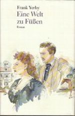 Eine Welt zu Füßen Cover des Buches Eine Welt zu Füßen (ISBN: B0028NYMYW)