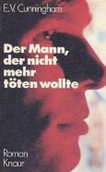 Der Mann, der nicht mehr töten wollte Cover des Buches Der Mann, der nicht mehr töten wollte (ISBN: 9783426003329)