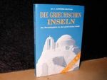 Die griechischen Inseln. Ein Reisebegleiter Cover des Buches Die griechischen Inseln. Ein Reisebegleiter (ISBN: B0029NAONO)