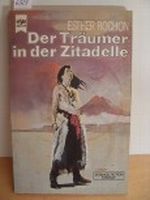 Der Träumer in der Zitadelle Cover des Buches Der Träumer in der Zitadelle (ISBN: 9783453304499)
