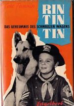 Rintintin - Band 2 - Das Geheimnis des schwarzen Wagens - Jugendbuch ab 10 Jahre Cover des Buches Rintintin - Band 2 - Das Geheimnis des schwarzen Wagens - Jugendbuch ab 10 Jahre (ISBN: B002AEY1B8)