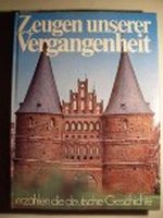 Zeugen unserer Vergangenheit erzählen die deutsche Geschichte - Fotos von Karlheinz Klubescheidt und anderen Cover des Buches Zeugen unserer Vergangenheit erzählen die deutsche Geschichte - Fotos von Karlheinz Klubescheidt und anderen (ISBN: B002AFFZXK)