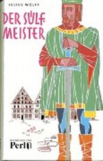 Der Sülfmeister Cover des Buches Der Sülfmeister (ISBN: 9783738703726)