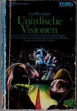 Unirdische Visionen Cover des Buches Unirdische Visionen (ISBN: B002AFYADQ)