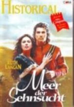 Historical Band 176 Meer der Sehnsucht Cover des Buches Historical Band 176 Meer der Sehnsucht (ISBN: B002AZ8KHS)