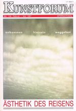Kunstforum International Bd. 136, Februar - Mai 1997 - Ästhetik des Reisens Cover des Buches Kunstforum International Bd. 136, Februar - Mai 1997 - Ästhetik des Reisens (ISBN: B002B1BC4O)