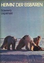 Heimat der Eisbären Cover des Buches Heimat der Eisbären (ISBN: B002B1I9GI)