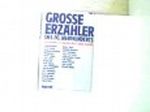 Grosse Erzähler des 20. Jahrhunderts, Cover des Buches Grosse Erzähler des 20. Jahrhunderts, (ISBN: B002BRA88O)