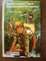 Axel rettet den Dschungelforscher Cover des Buches Axel rettet den Dschungelforscher (ISBN: B002BZ8FWM)