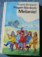 Fragen sie doch Melanie Cover des Buches Fragen sie doch Melanie (ISBN: B002BZE4VS)