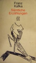 Franz Kafka. Sämtliche Erzählungen Cover des Buches Franz Kafka. Sämtliche Erzählungen (ISBN: B002C4VIEO)