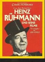 Heinz Rühmann und seine Filme Cover des Buches Heinz Rühmann und seine Filme (ISBN: 9783442102136)