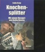 Knochensplitter Cover des Buches Knochensplitter (ISBN: B002CB9MYK)