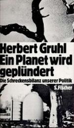 Ein Planet wird geplündert Cover des Buches Ein Planet wird geplündert (ISBN: 9783596240067)