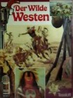 Der Wilde Westen. Cover des Buches Der Wilde Westen. (ISBN: B002E9LXI8)
