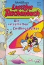 Walt Disneys Lustige Taschenbuecher LTB 180 - Die rätselhaften Zwillingsvölker Cover des Buches Walt Disneys Lustige Taschenbuecher LTB 180 - Die rätselhaften Zwillingsvölker (ISBN: B002F72FDG)