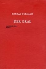 Der Gral: Forschungen über seinen Ursprung und seinen Zusammenhang mit der Longinuslegende Cover des Buches Der Gral: Forschungen über seinen Ursprung und seinen Zusammenhang mit der Longinuslegende (ISBN: B002FAIDR0)