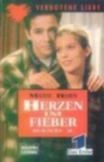 Verbotene Liebe Herzen im Fieber Band 2 Cover des Buches Verbotene Liebe Herzen im Fieber Band 2 (ISBN: B002FWJEEE)
