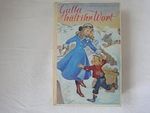 Gulla hält ihr Wort Cover des Buches Gulla hält ihr Wort (ISBN: B002GDOSW0)