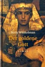 Der goldene Gott Cover des Buches Der goldene Gott (ISBN: B002HHGG6G)