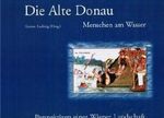 Die alte Donau - Menschen am Wasser Cover des Buches Die alte Donau - Menschen am Wasser (ISBN: B002L4M830)