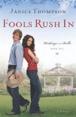 Fools Rush In (Weddings by Bella, Book 1): Weddings by Bella Series, Book 1 Cover des Buches Fools Rush In (Weddings by Bella, Book 1): Weddings by Bella Series, Book 1 (ISBN: B002LE87RQ)