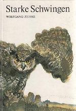 Starke Schwingen Cover des Buches Starke Schwingen (ISBN: B002M33OYM)