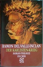 Der Karlisten-Krieg - Roman Trilogie Cover des Buches Der Karlisten-Krieg - Roman Trilogie (ISBN: B002M8TNS8)