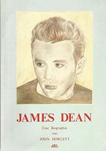 James Dean. Eine Biographie Cover des Buches James Dean. Eine Biographie (ISBN: B002N50JJC)