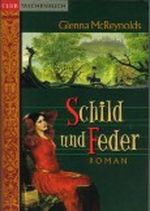 Schild und Feder : Roman. Cover des Buches Schild und Feder : Roman. (ISBN: 9783828979222)