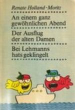 An einem ganz gewöhnlichen Abend - Der Ausflug der alten Damen - Cover des Buches An einem ganz gewöhnlichen Abend - Der Ausflug der alten Damen - (ISBN: B002ORGQ3C)