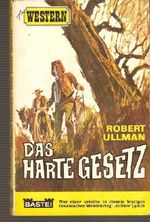 Das harte Gesetz Cover des Buches Das harte Gesetz (ISBN: B002ORIOCI)