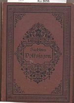 Sachsens Volkssagen, Balladen, Romanzen und Legenden. Cover des Buches Sachsens Volkssagen, Balladen, Romanzen und Legenden. (ISBN: B002SV9B2C)