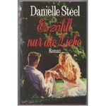 Es zählt nur die Liebe. Cover des Buches Es zählt nur die Liebe. (ISBN: B002TAQV66)