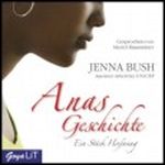 Anas Geschichte. Ein Stück Hoffnung Cover des Buches Anas Geschichte. Ein Stück Hoffnung (ISBN: B002TVWEC0)
